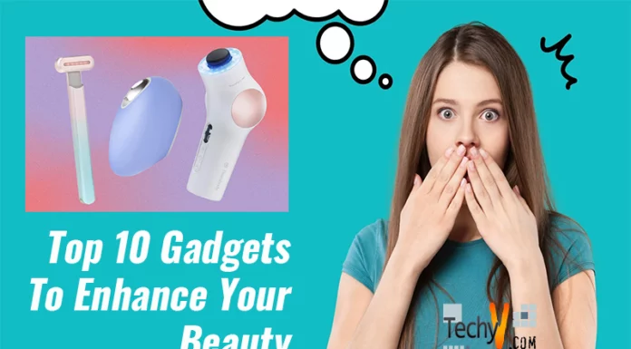 Top 10 Gadgets To Enhance Your Beauty