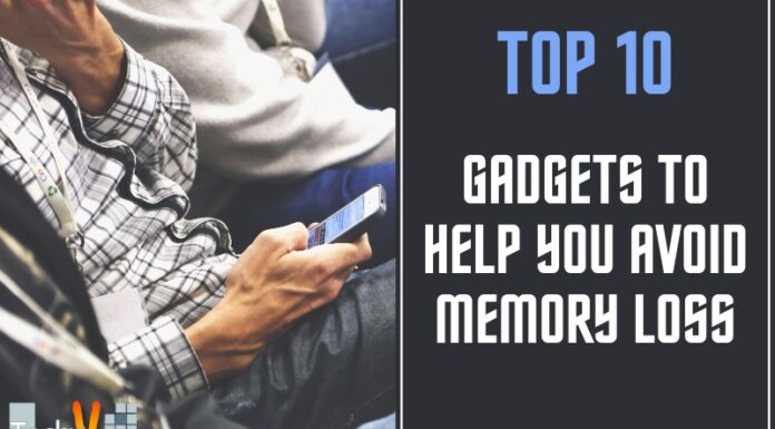 Top 10 Gadgets To Help You Avoid Memory Loss