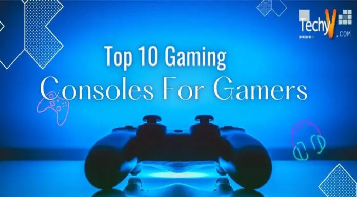 Top 10 Gaming Consoles For Gamers