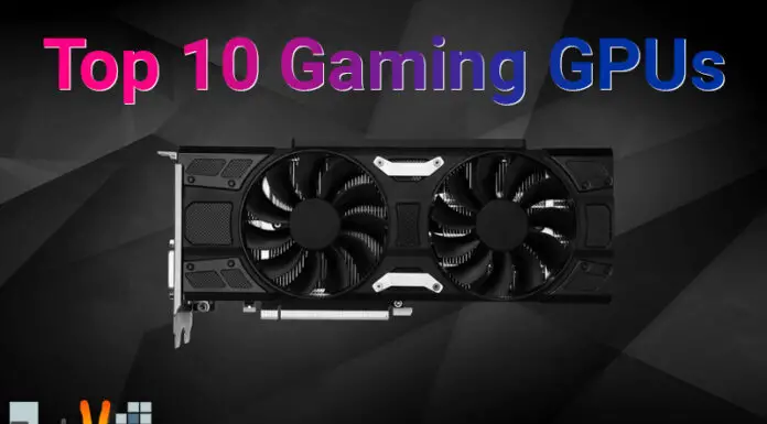 Top 10 Gaming GPUs