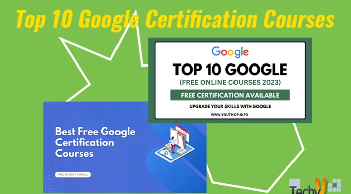 Top 10 Google Certification Courses