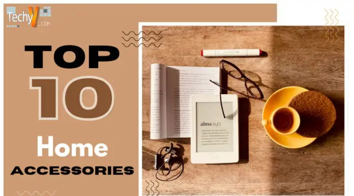 Top 10 Home And Accessories