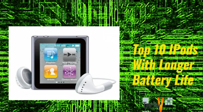 Top 10 IPods With Longer Battery Life