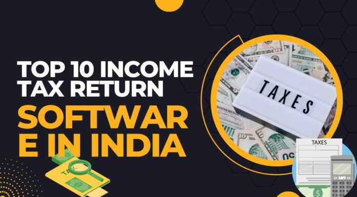Top 10 Income Tax Return Software In India