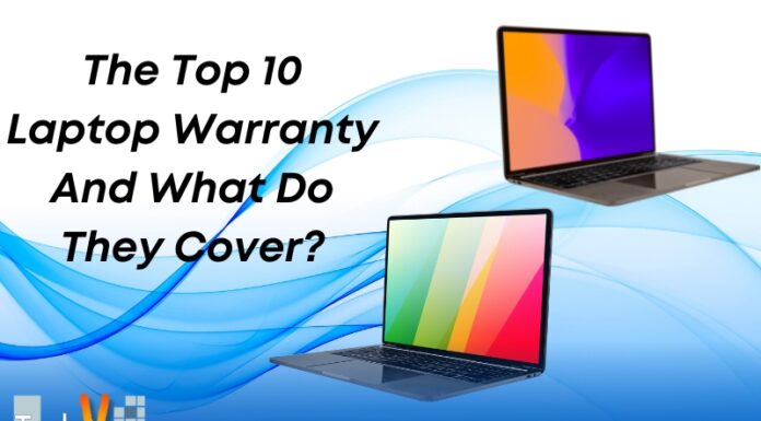 The Top 10 Laptop Warranty And What Do They Cover?
