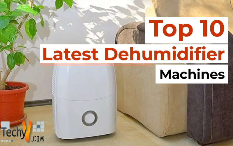 Top 10 Latest Dehumidifier Machines