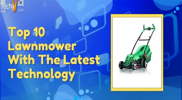 Top 10 Lawnmower With The Latest Technology