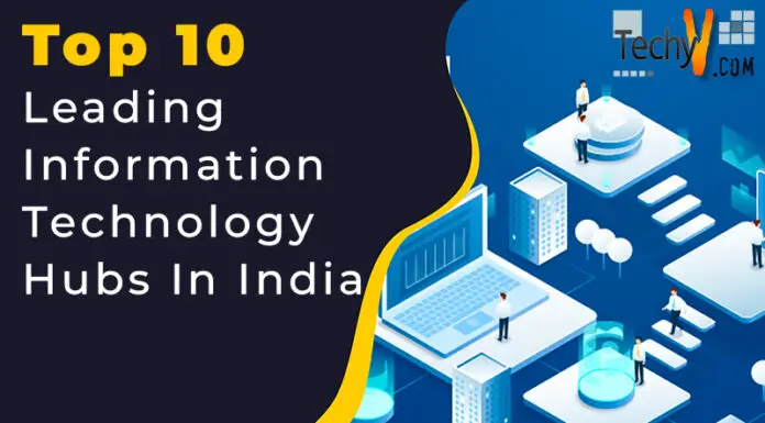 Top 10 Leading Information Technology Hubs In India