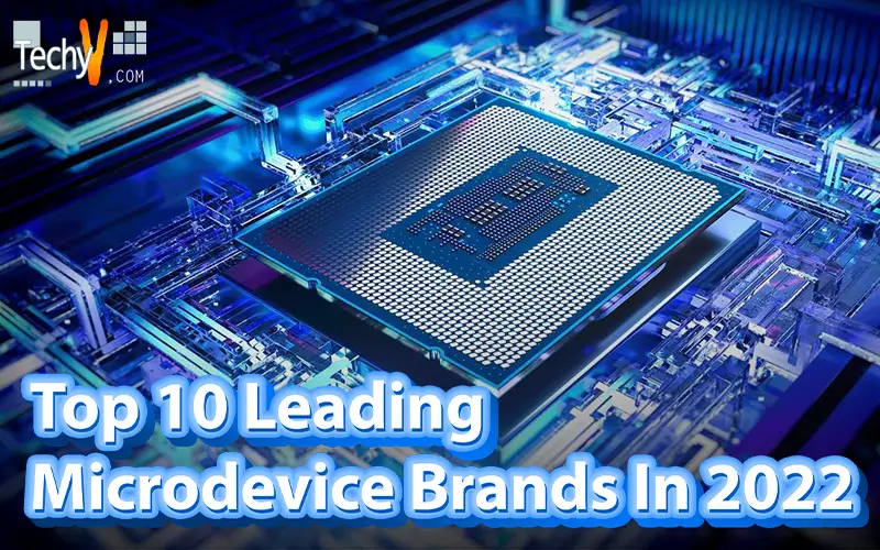 Top 10 Leading Microdevice Brands In 2022
