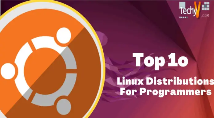 Top 10 Linux Distributions For Programmers