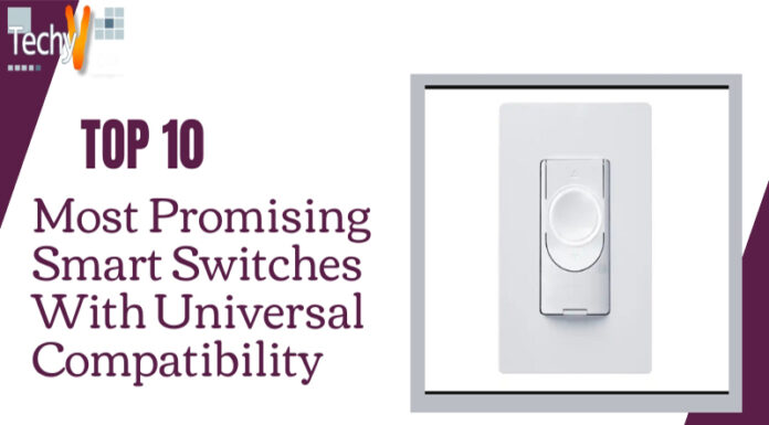Top 10 Most Promising Smart Switches With Universal Compatibility