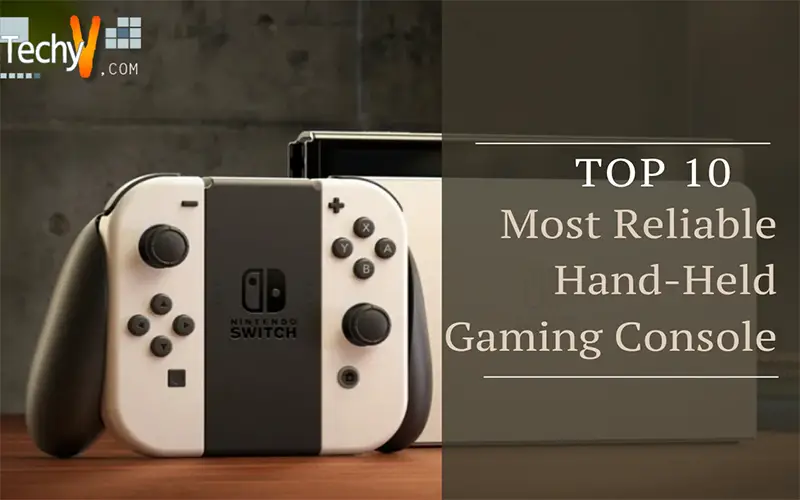 Top 10 Most Reliable Hand-Held Gaming Console