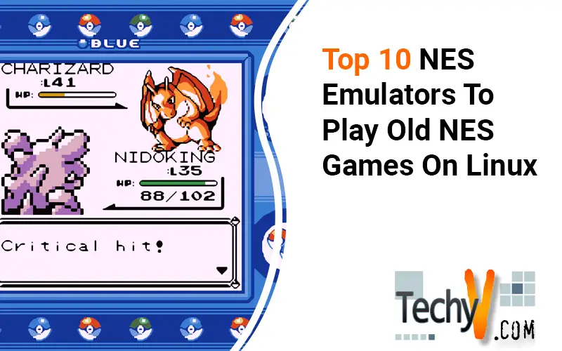 Top 10 NES Emulators To Play Old NES Games On Linux