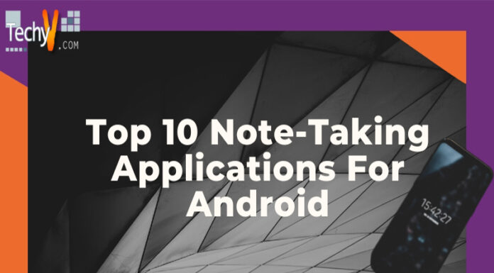 Top 10 Note-Taking Applications For Android
