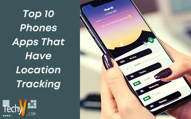 Top 10 Phones Apps That Have Location Tracking