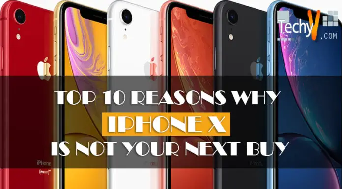 Top 10 Reasons Why IPhone X Is Not Your Next Buy