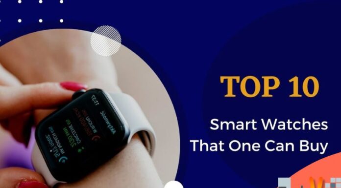 Top 10 Smart Watches That One Can Buy