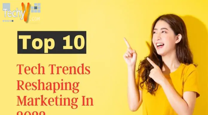 Top 10 Tech Trends Reshaping Marketing In 2022