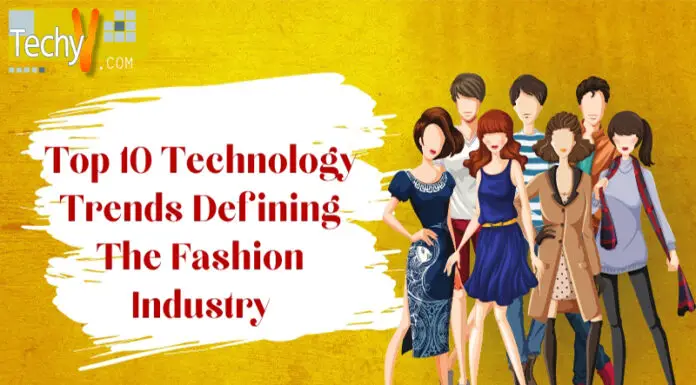 Top 10 Technology Trends Defining The Fashion Industry