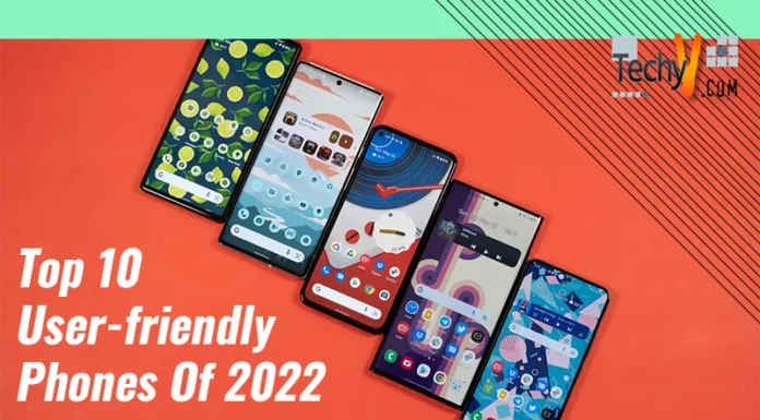 Top 10 User-friendly Phones Of 2022