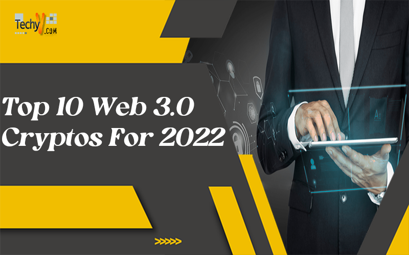 Top 10 Web 3.0 Cryptos For 2022