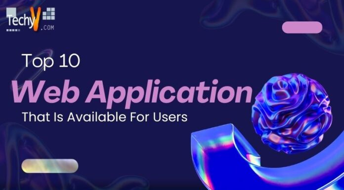 Top 10 Web Application That Is Available For Users