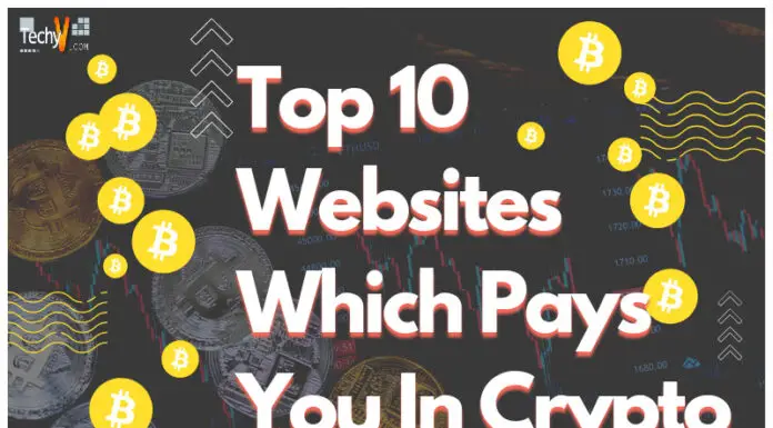 Top 10 Websites Which Pays You In Crypto