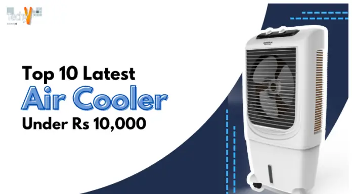 Top 10 Latest Air Coolers Under Rs 10,000