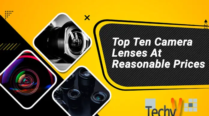 Top Ten Camera Lenses At Reasonable Prices