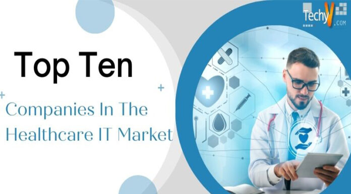 Top Ten Companies In The Healthcare IT Market