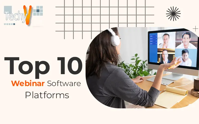 Top Ten Webinar Software Platforms