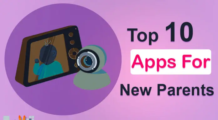 Top 10 Apps For New Parents