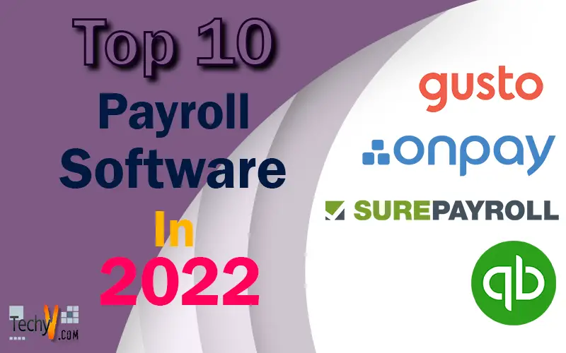 Top 10 Payroll Software In 2022