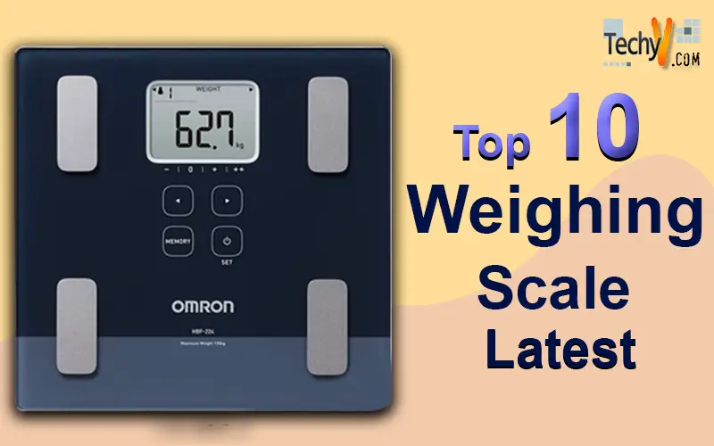 Top 10 Weighing Scale Latest
