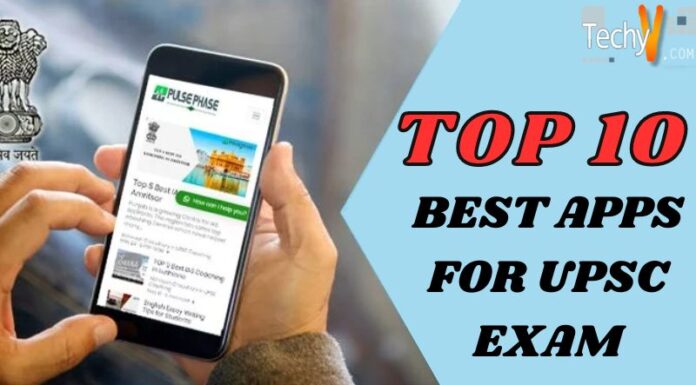 Top 10 Best Apps for UPSC Exam