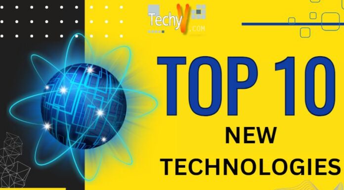 Top 10 New Technologies