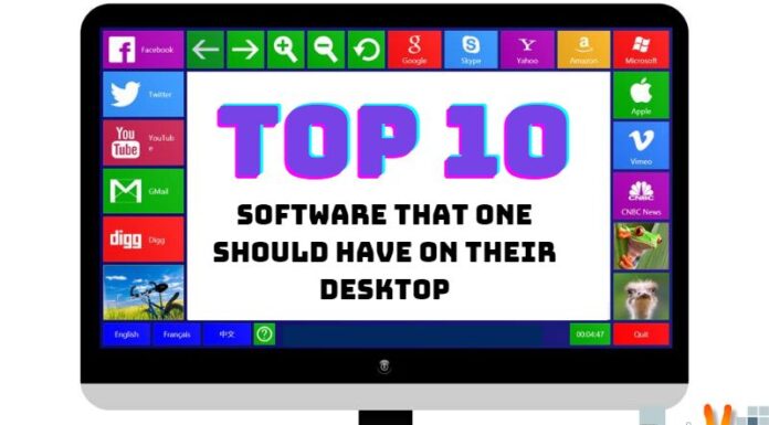 Top 10 Software That One Should Have On Their Desktop