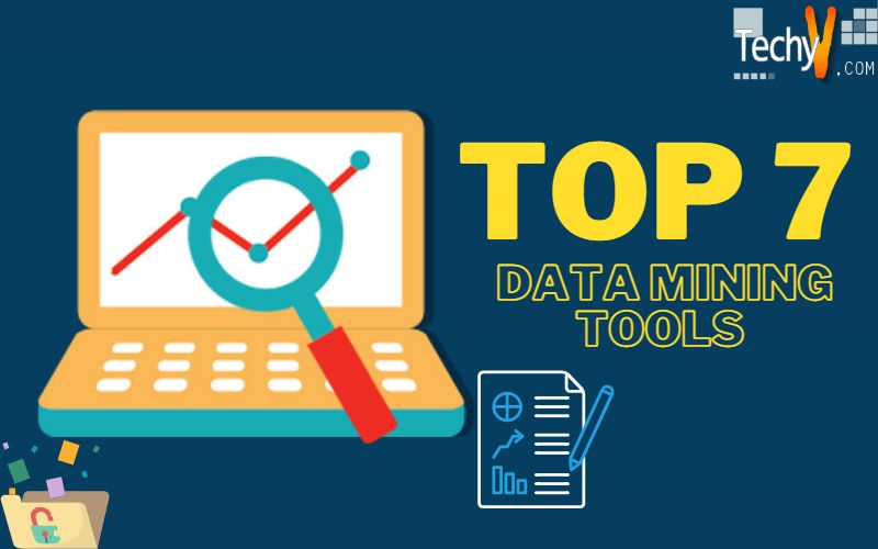 Top 7 Data Mining Tools
