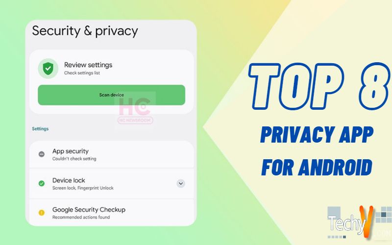 Top 8 Privacy App For Android