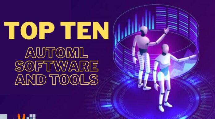 Top Ten AutoML Software And Tools