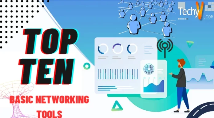 Top Ten Basic Networking Tools