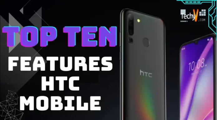 Top Ten Features HTC Mobile