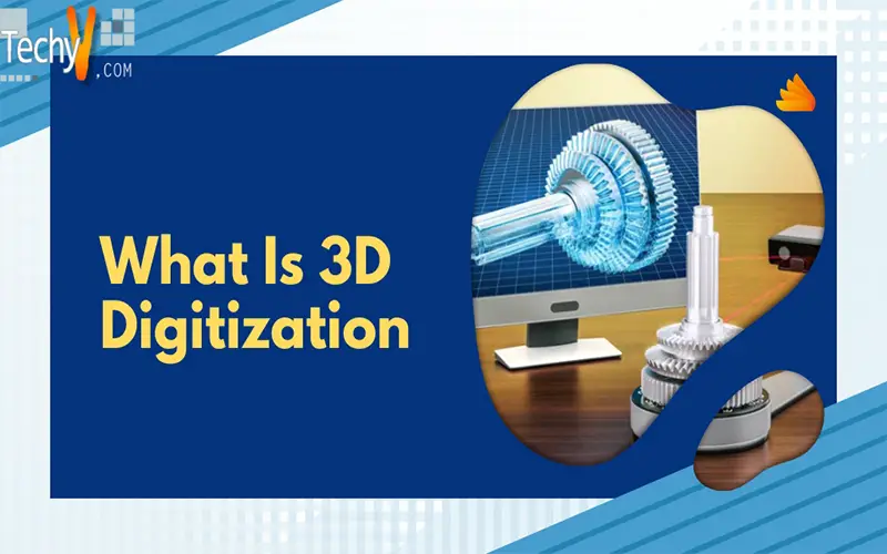 What Is 3D Digitization.