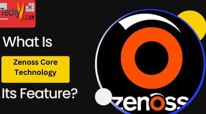 What Is Zenoss Core Technology And Its Feature?