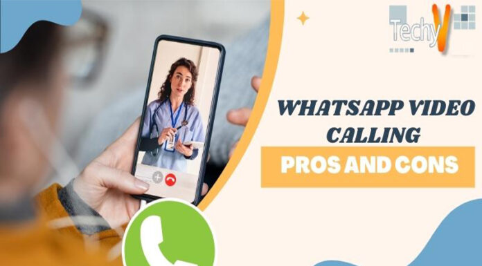 Whatsapp Video Calling Pros And Cons