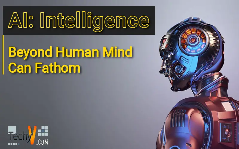 AI: Intelligence Beyond Human Mind Can Fathom