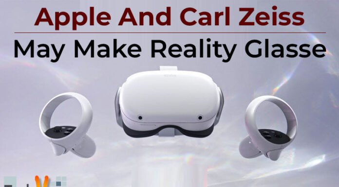 Apple And Carl Zeiss May Make Reality Glasse