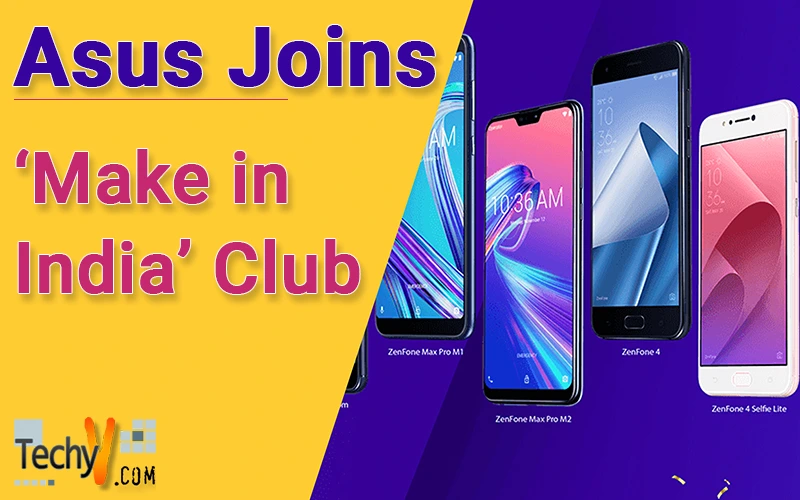 Asus Joins 'Make in India' Club