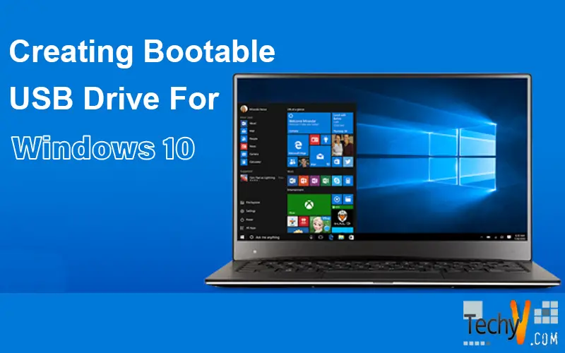 Creating Bootable USB Drive For Windows 10