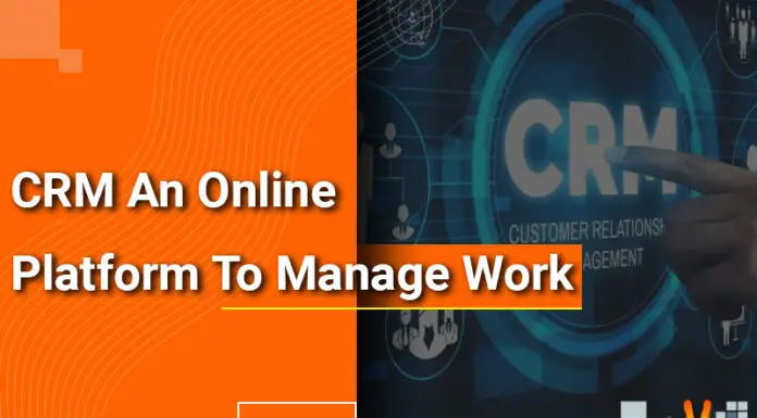 CRM An Online Platform To Manage Work